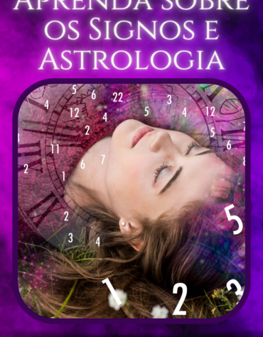 Aprenda sobre os Signos e Astrologia