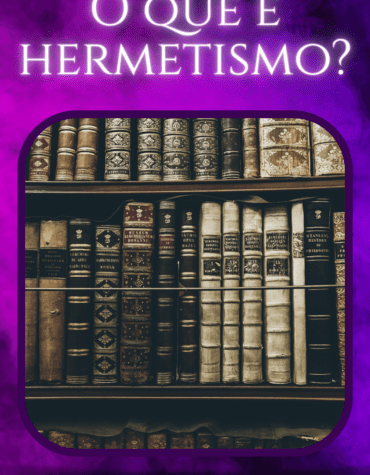 O que é Hermetismo?