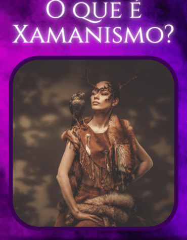 O que é Xamanismo?
