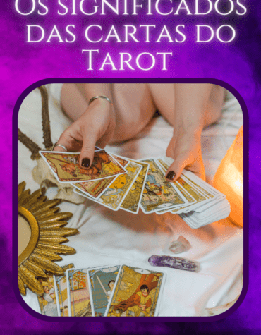 Os significados das cartas do Tarot