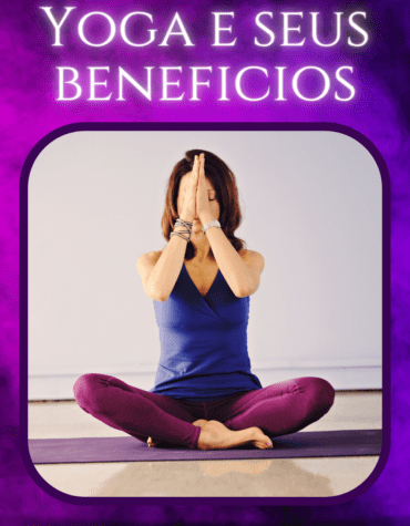 Yoga e seus benefícios