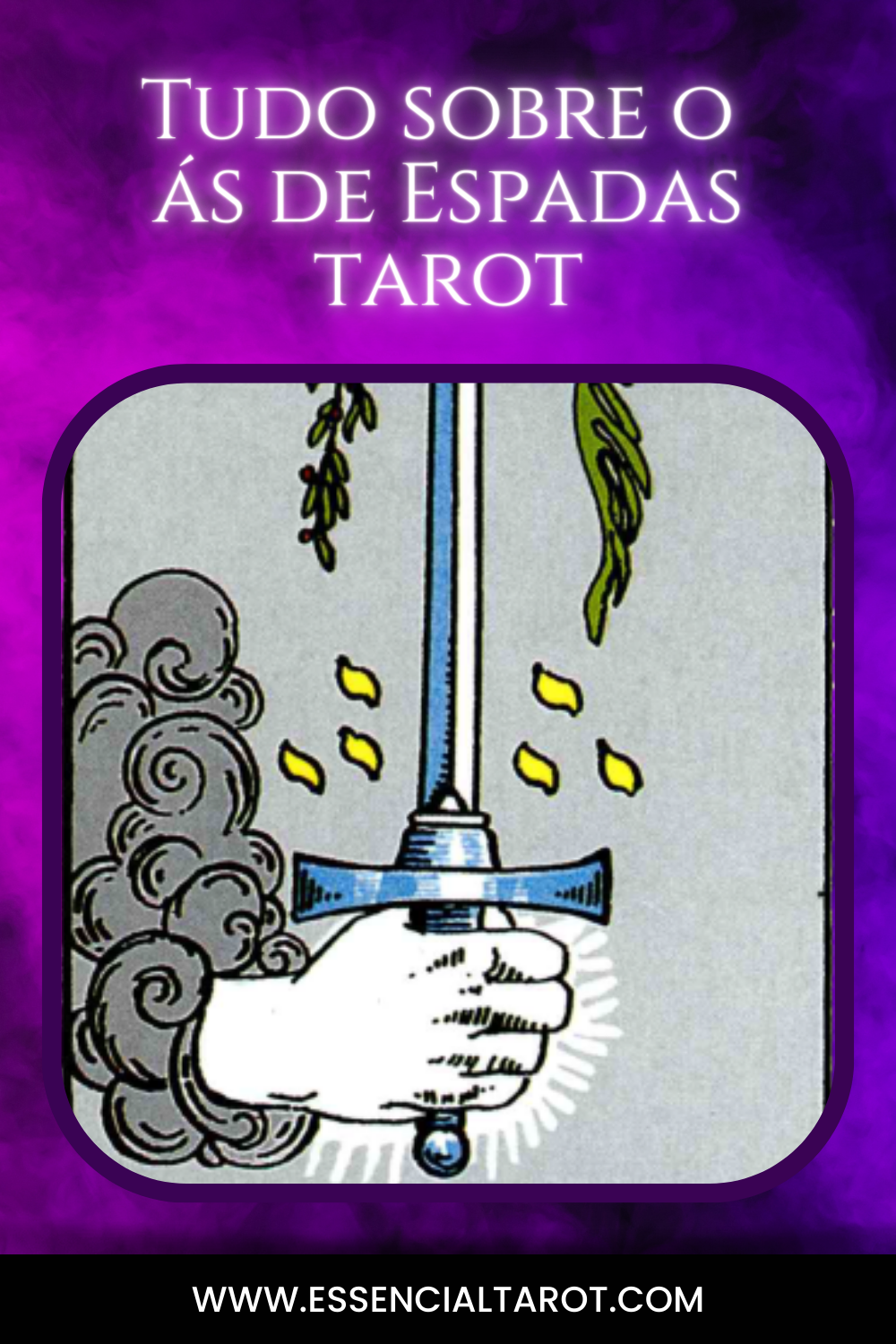 Ás De Espadas Tarot Essencial Tarot