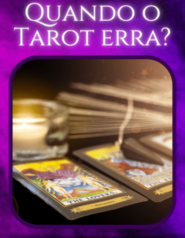 Quando o Tarot erra?